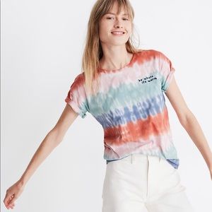 Madewell “Be Where it’s Warm” tie dye tee NWOT